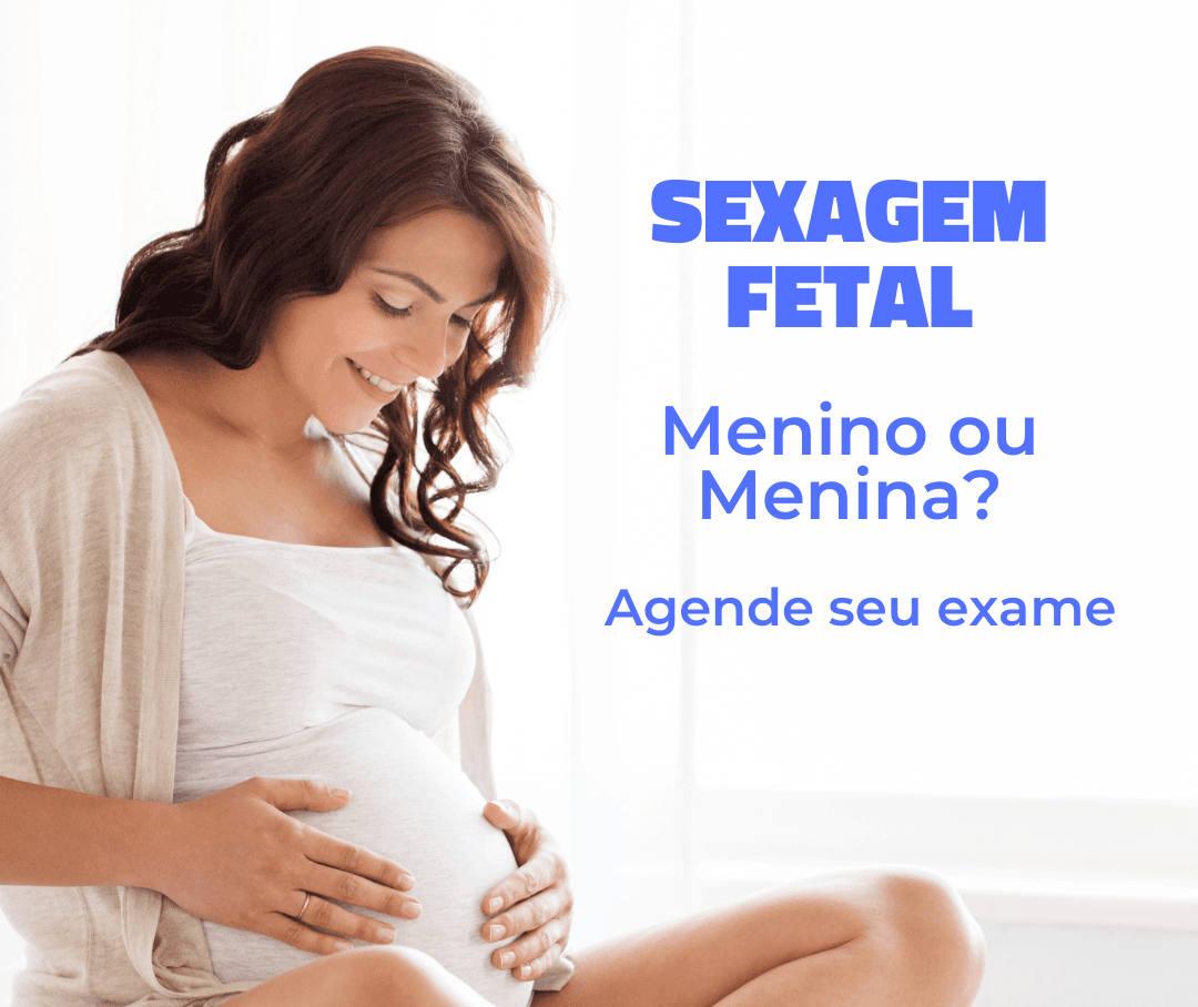 Você já ouviu falar sobre Sexagem Fetal?