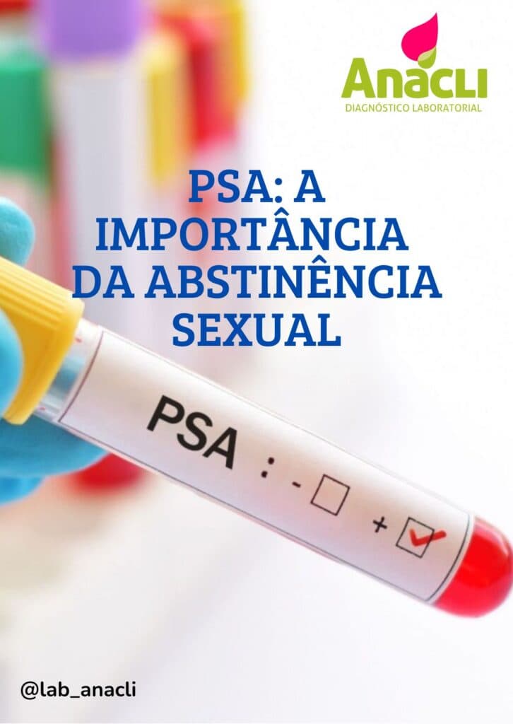 Vai fazer o PSA? saiba porque a abstinência sexual é fundamental